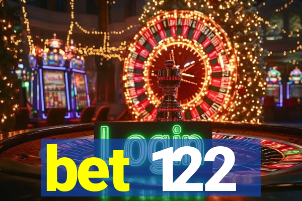 bet 122